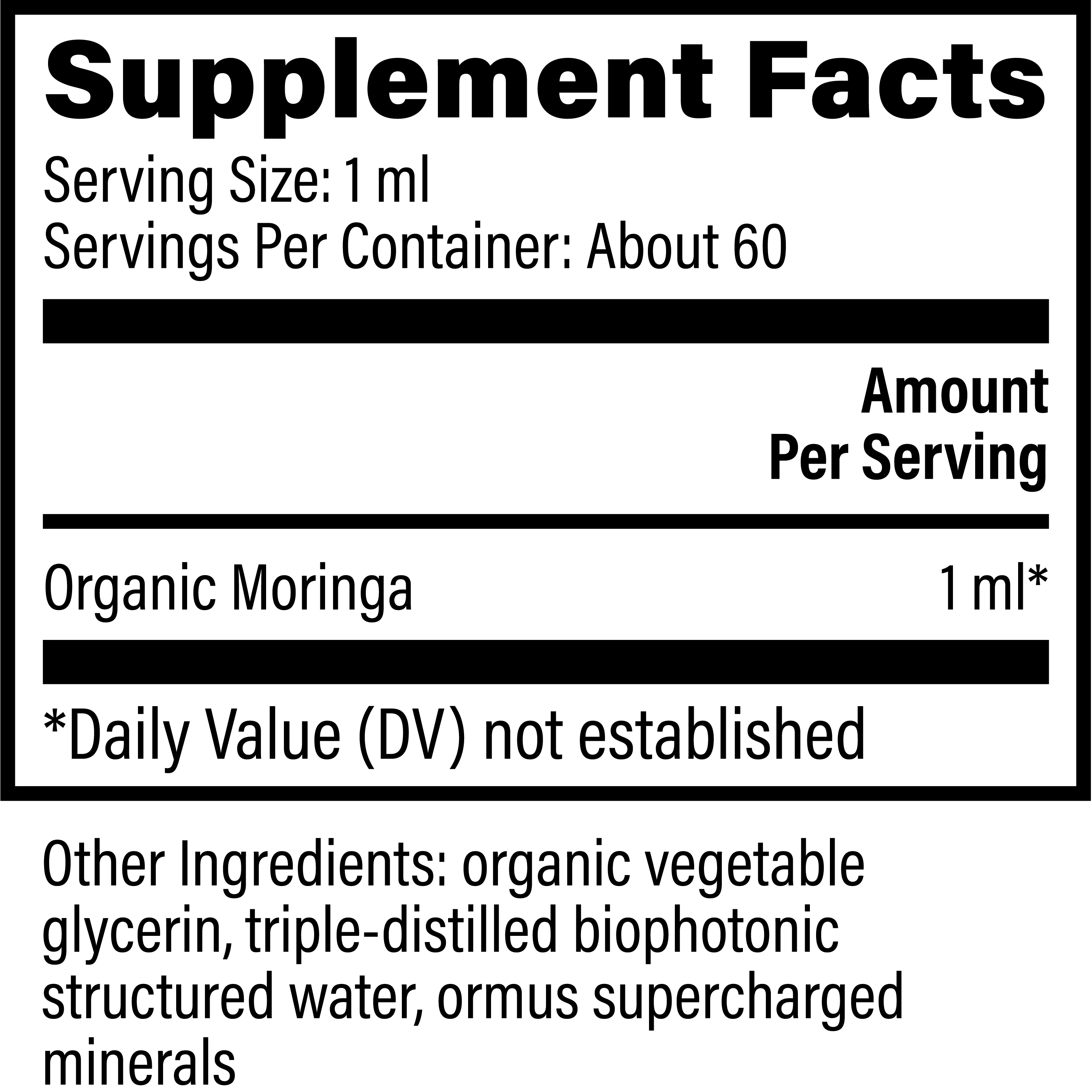 Organic Moringa - Global Healing - 2fl Oz Bottle Supplement Facts