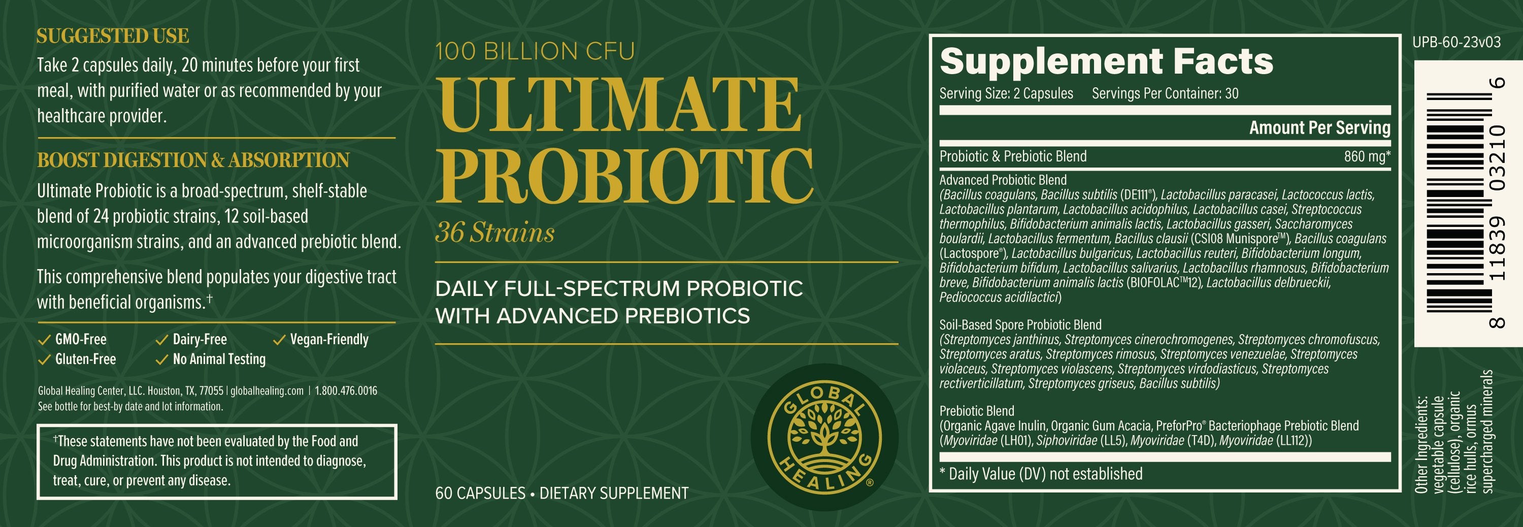 Global Healing Ultimate Probiotic - The label for Ultimate Probiotic 100 Billion CFU Daily Probiotic & Prebiotic.